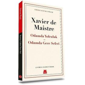 Odamda Yolculuk - Odamda Gece Seferi - Xavier De Maistre