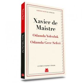 Odamda Yolculuk - Odamda Gece Seferi - Xavier De Maistre