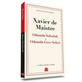 Odamda Yolculuk - Odamda Gece Seferi - Xavier De Maistre