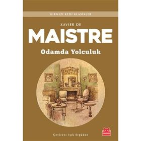 Odamda Yolculuk - Xavier De Maistre