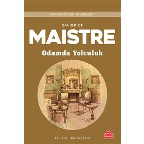 Odamda Yolculuk - Xavier De Maistre