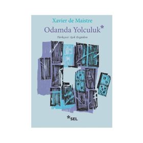 Odamda Yolculuk - Xavier De Maistre
