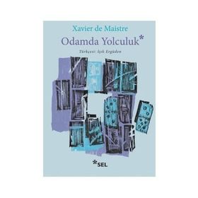 Odamda Yolculuk - Xavier De Maistre