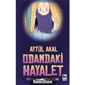 Odamdaki Hayalet - Aytül Akal