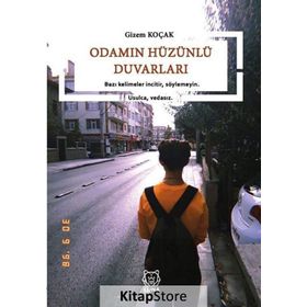 Odamın Hüzünlü Duvarları - Gizem Koçak