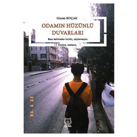 Odamın Hüzünlü Duvarları - Gizem Koçak