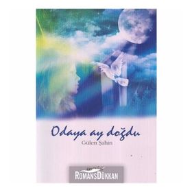 ODAYA AY DOĞDU - GÜLEN ŞAHIN
