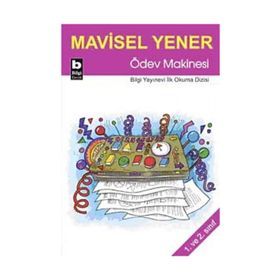 ÖDEV MAKINESI - MAVISEL YENER