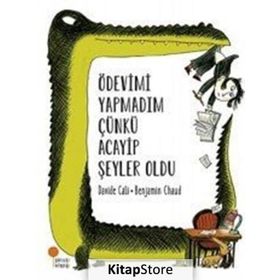 Ödevimi Yapmadım Çünkü Acayip Şeyler Oldu - Kolektif
