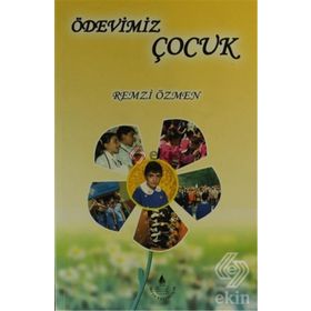 Ödevimiz Çocuk - Remzi Özmen