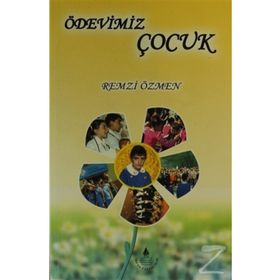 Ödevimiz Çocuk - Remzi Özmen