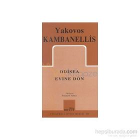 ODISEA EVINE DÖN - YAKOVOS KAMBANELLIS