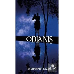 Odlanış - Muhammet Gezer