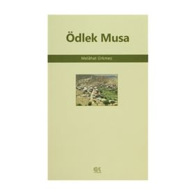 Ödlek Musa - Melahat Ürkmez