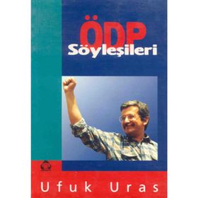 ÖDP SÖYLEŞİLERİ - UFUK URAS