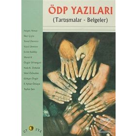 ÖDP YAZILARI - CAHIDE SARI;SIBEL ÖZBUDUN;TEMEL DEMIRER