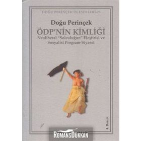 ÖDP´NİN KİMLİĞİ - DOĞU PERİNÇEK