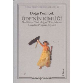 ÖDP´NİN KİMLİĞİ - DOĞU PERİNÇEK
