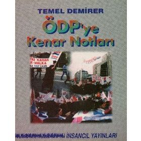 ÖDP'YE KENAR NOTLARI - TEMEL TEMIRER