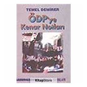 ÖDP'YE KENAR NOTLARI - TEMEL TEMIRER