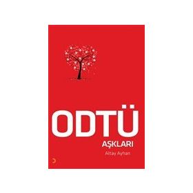 Odtü Aşkları - Altay Ayhan