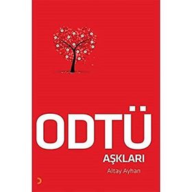 Odtü Aşkları - Altay Ayhan