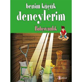 ODTÜ Geliştirme Vakfı Yayıncılık - Benim Küçük Deneylerim