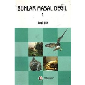 ODTÜ Geliştirme Vakfı Yayıncılık Bunlar Masal Değil 1