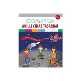 ODTÜ Geliştirme Vakfı Yayıncılık Çocuklar İçin Akıllı Cihaz Tasarımı