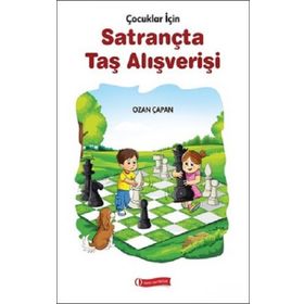 ODTÜ Geliştirme Vakfı Yayıncılık Çocuklar İçin Satrançta Taş Alışverişi