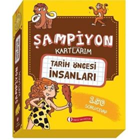 ODTÜ Geliştirme Vakfı Yayıncılık Şampiyon Kartlarım Tarih Öncesi İnsanları
