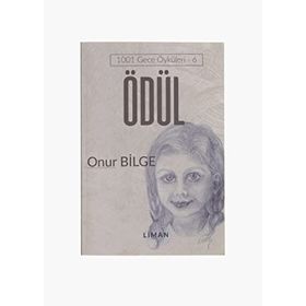 Ödül 1001 Gece Öyküleri 6 - Onur Bilge