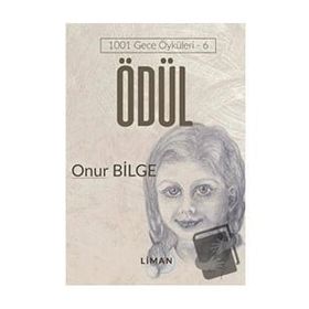 Ödül 1001 Gece Öyküleri 6 - Onur Bilge