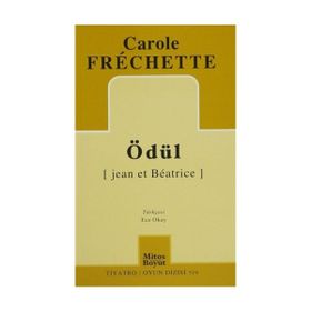Ödül - Carole Frechette