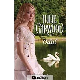 ÖDÜL - JULIE GARWOOD