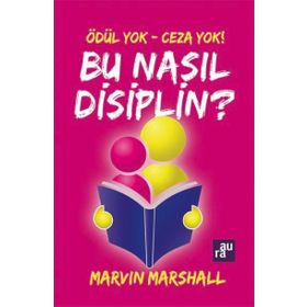 ÖDÜL YOK - CEZA YOK! BU NASIL DISIPLIN? - MARVIN MARSHAL