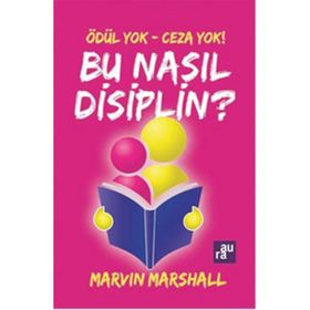 ÖDÜL YOK - CEZA YOK! BU NASIL DISIPLIN? - MARVIN MARSHAL