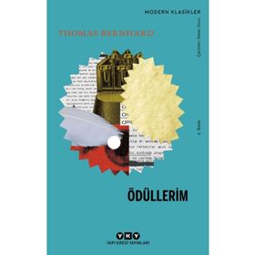 ÖDÜLLERİM - THOMAS BERNHARD