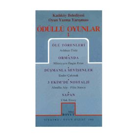 Ödüllü Oyunlar 1 Ölü Törenler - Ormanda - Düşmanla Sevişenler - 3 Ekim’de Nostalji - Sapan - Filiz Sarıca Almilla Alp Ender Çakmak Müzeyyen Engin Erim Ufuk Ersoy