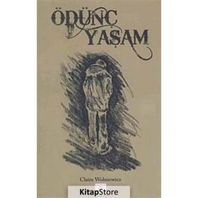 ÖDÜNÇ YAŞAM - CLAIRE WOLNIEWICZ