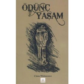 ÖDÜNÇ YAŞAM - CLAIRE WOLNIEWICZ