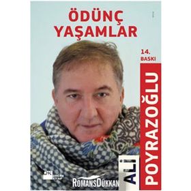 ÖDÜNÇ YAŞAMLAR - ALI POYRAZOĞLU