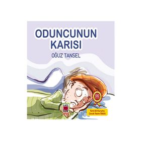 Oduncunun Karısı - Oğuz Tansel