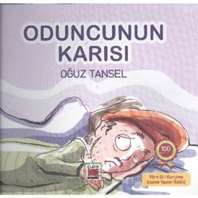 Oduncunun Karısı - Oğuz Tansel