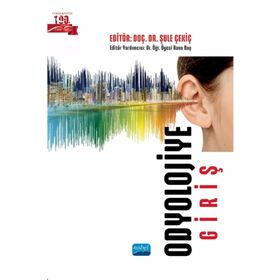 Odyolojiye Giriş - Nobel Akademik Yayıncılık