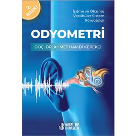 Odyometri İşitme ve Ölçümü Vestibüler Sistem Nörootoloji Nobel Tıp Kitabevleri