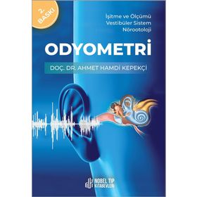 Odyometri İşitme ve Ölçümü Vestibüler Sistem Nörootoloji Nobel Tıp Kitabevleri