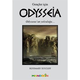 ODYSSEIA (GENÇLER İÇİN) - ROSEMARY SUTCLIFF
