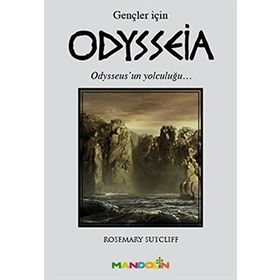 ODYSSEIA (GENÇLER İÇİN) - ROSEMARY SUTCLIFF