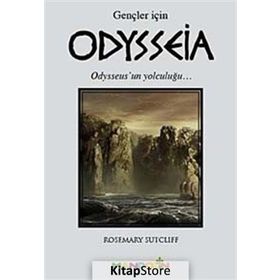 ODYSSEIA (GENÇLER İÇİN) - ROSEMARY SUTCLIFF